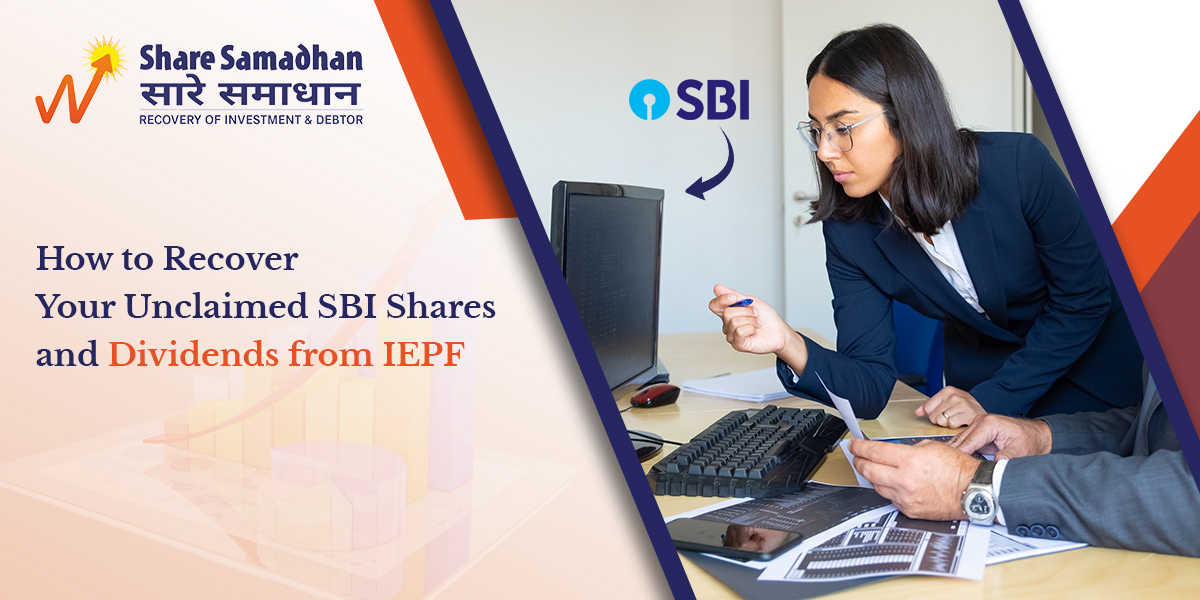 How to Recover Your Unclaimed SBI Shares and Dividends from IEPF