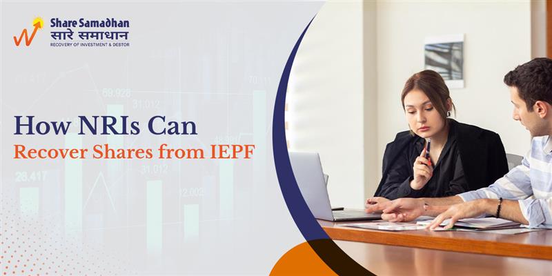 How NRIs Can Recover Shares from IEPF