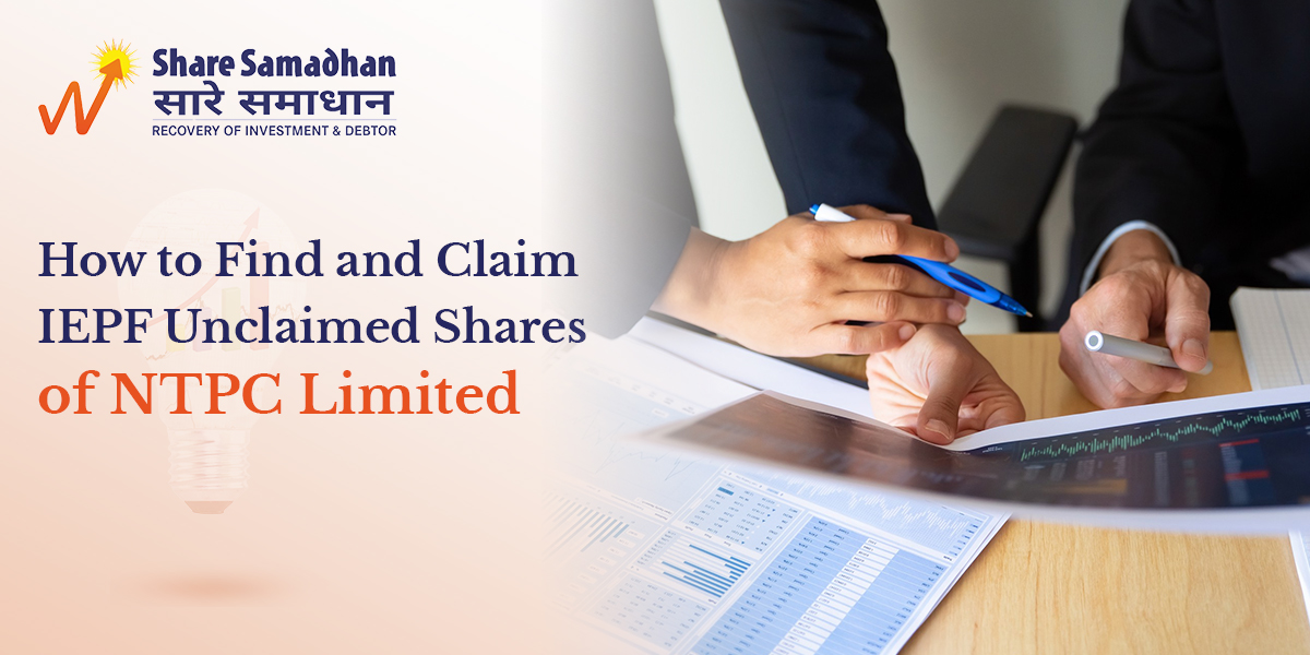 How to Find and Claim IEPF Unclaimed Shares of NTPC Limited