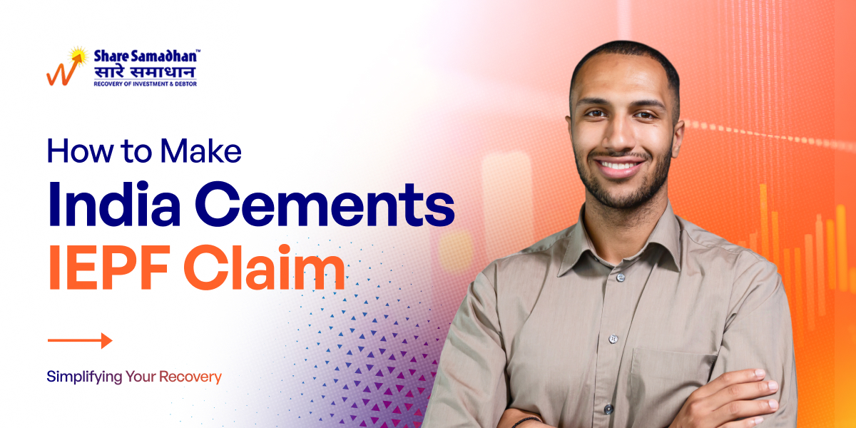 How to Make an India Cements IEPF Claim
