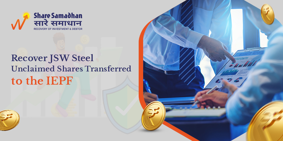 Recover JSW Steel Unclaimed Shares Transferred to the IEPF